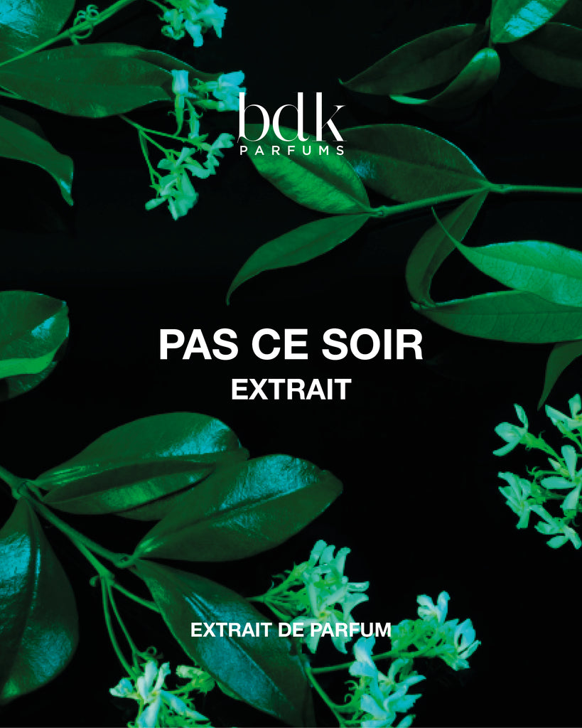 BDK Parfums PARIS Pas Ce Soir Extrait