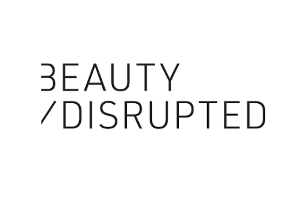 Beauty Disrupted